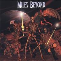 Miles Beyond : Miles Beyond